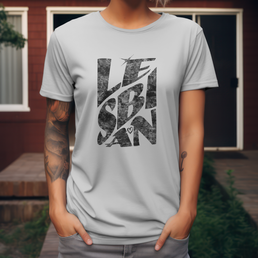 Grey T-Shirt with text saying Lesbian formed into a rectangular shape.
