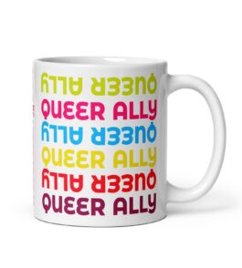 Queer Ally Mug (330ml) – Suze Kipper